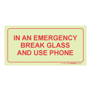 Parrot Photoluminescent 190mm In An Emergency Break Glass And Use Phone Safety Sign-F40 SNP19F40